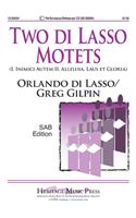 Two Di Lasso Motets