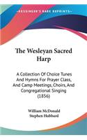 Wesleyan Sacred Harp