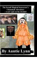 Israeli Magical Scarecrow's Chanukah Adventure