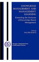 Knowledge Management and Management Learning: