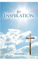 By Inspiration