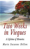 Two Weeks in Vieques