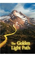 The Golden Light Path: (English)