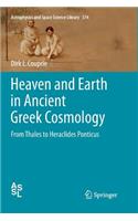 Heaven and Earth in Ancient Greek Cosmology