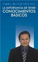 importancia de tener conocimientos básicos