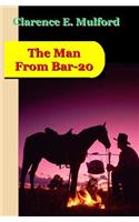 Man From Bar-20: A Story of the Cow-Country