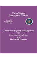 American Signal Intelligence in Northwest Africa and Western Europe