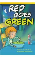 Red Goes Green (Library Bound) (Fluent Plus)