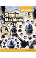 Simple Machines: Forces in Action