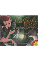 A Catfish Tale
