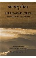 Bhagavad Gita: Songs of the Master