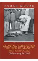 Glowing Embers for the New Humanity, Meher Baba & C.G.Jung