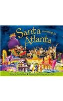 Santa Is Coming to Atlanta
