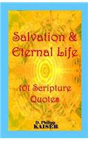 Salvation & Eternal Life 101 Scripture Quotes