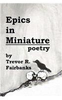 Epics in Miniature