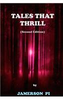 Tales That Thrill (Second Edition): (Tales That Thrill)