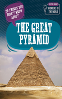 20 Things You Didn't Know about the Great Pyramid
