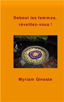 Debout les femmes, réveillez-vous !