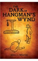 dark of hangman's wynd
