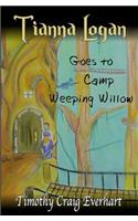 Tianna Logan goes to Camp Weeping Willow