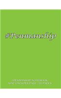 #Penmanship Notebook - nine lines per page, 120 pages: Skip line ruling 3/4" writing space, dotted midline, 3/8" skip line with green cover. Suitable for grade 1-4 level children. Perfect for penmanship,