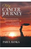 My Cancer Journey - A rendezvous with myself