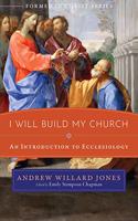 I Will Build My Church