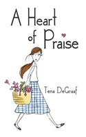 A Heart of Praise