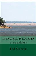 Doggerland [LARGE PRINT]: a novelette