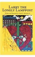 Larry the Lonely Lamppost