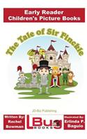 The Tale of Sir Finckle - Early Reader - Children's Picture Books