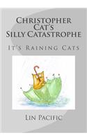 Christopher Cat's Silly Catastrophe