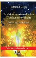 Experiences Extraordinaires d'Un Homme Ordinaire