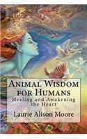 Animal Wisdom for Humans