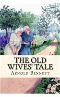The Old Wives' Tale