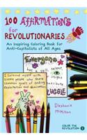 100 Affirmations for Revolutionaries