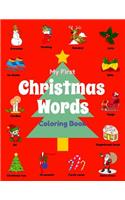 My First Christmas Words Coloring Book