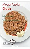 Mega Paella Greats: Fabby Paella Recipes, the Top 25 Beezer Paella Recipes