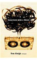 Interview With A Ghost