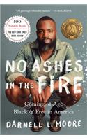 No Ashes in the Fire