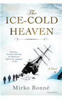 The Ice-Cold Heaven