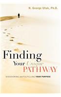 Finding Your Unique Pathway