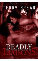 Deadly Liaisons