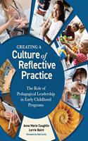 Creating a Culture of Reflective Practice