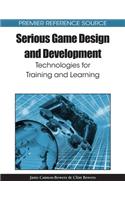 Serious Game Design and Development: Technologies for Training and Learning