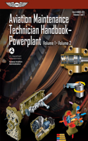 Aviation Maintenance Technician Handbook: Powerplant (2023)