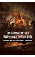 Economics of Youth Restiveness in the Niger Delta