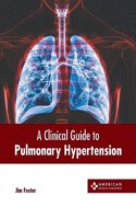 Clinical Guide to Pulmonary Hypertension