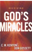 Receiving God's Miracles