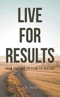 Live For Results